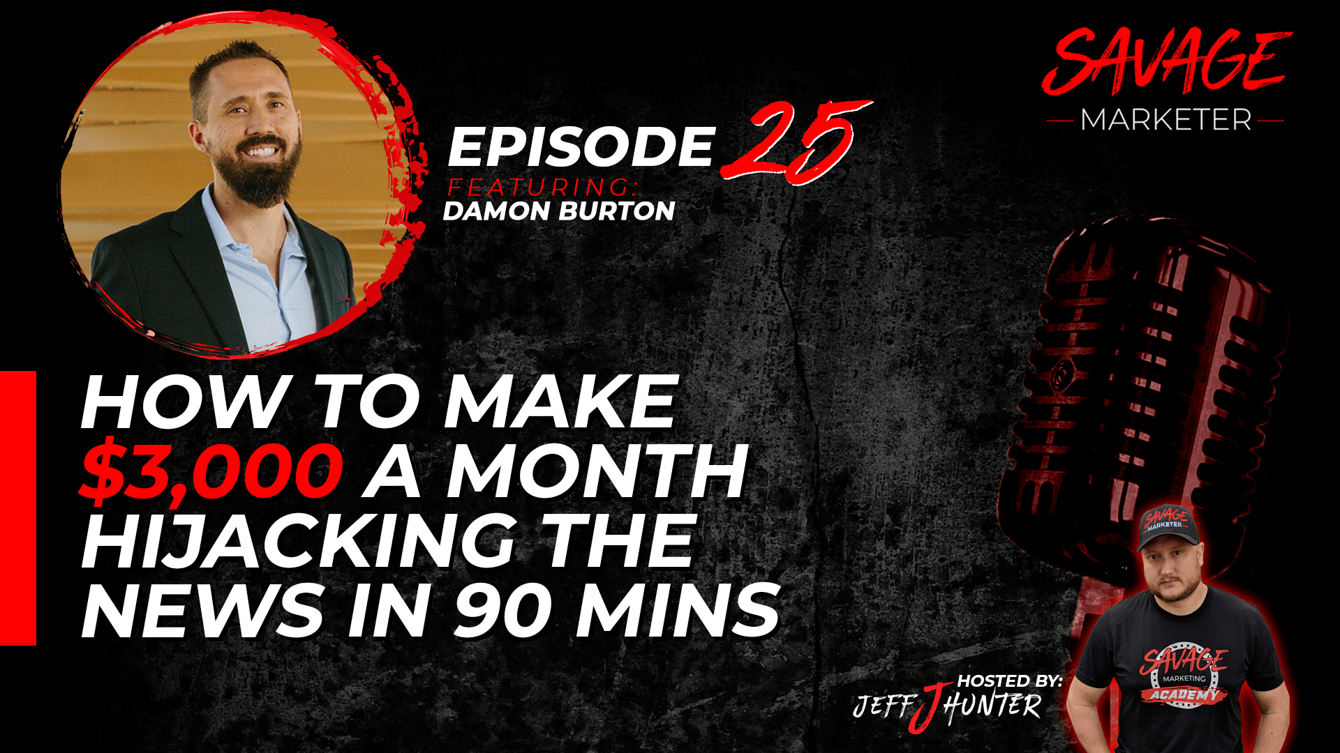 How to make $3,000 a month hijacking the news in 90 mins ft Damon Burton