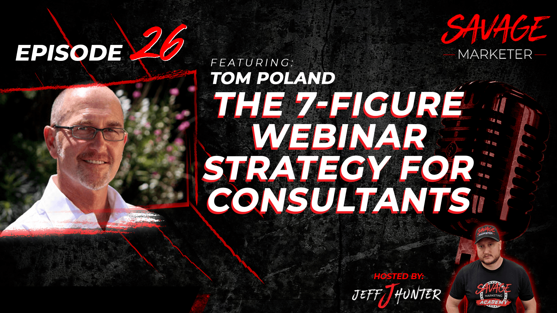 26: The 7-Figure Webinar Strategy For Consultants with Tom Poland