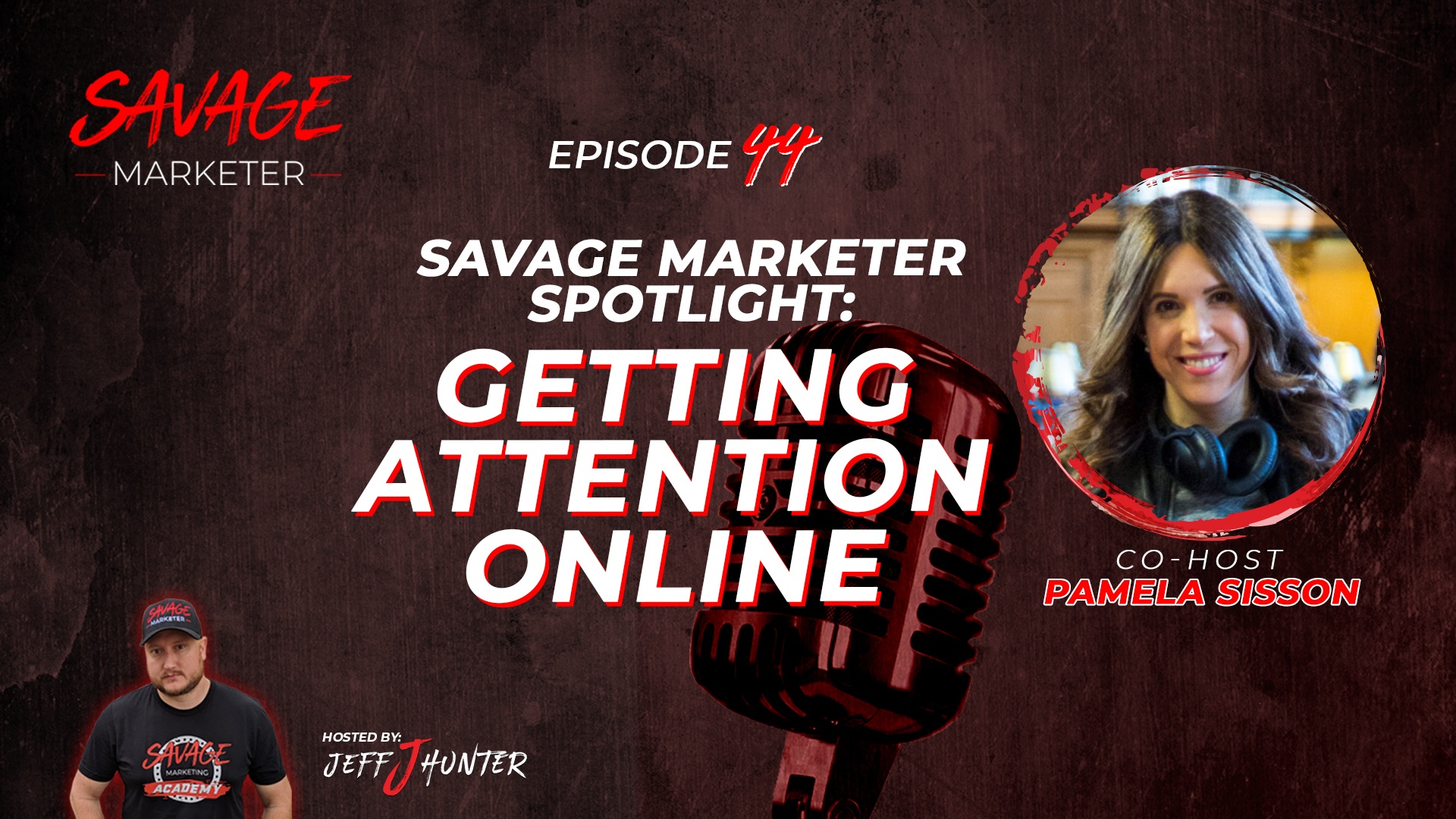 Savage Marketer Spotlight: Getting Attention Online with Pamela